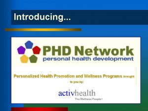 Introducing Personalized Health Promotion and Wellness Programs brought