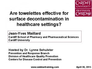 Are towelettes effective for surface decontamination in healthcare