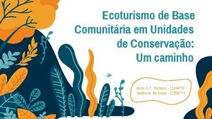 Ecoturismo de Base Comunitria em Unidades de Conservao