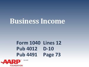 Business Income Form 1040 Lines 12 Pub 4012