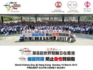 Hong Kong Society Of Nephrology Hong Kidney Foundation