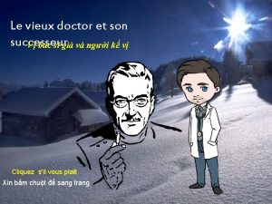 Le vieux doctor et son successeur V bc