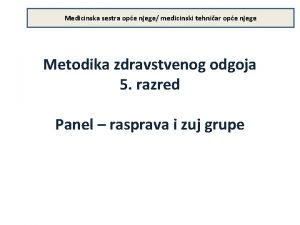 Medicinska sestra ope njege medicinski tehniar ope njege