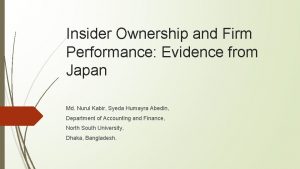 Insider Ownership and Firm Performance Evidence from Japan