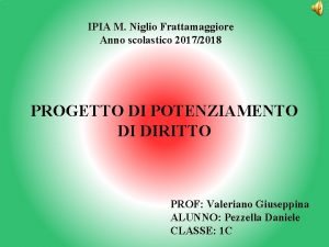 IPIA M Niglio Frattamaggiore Anno scolastico 20172018 PROGETTO