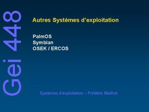 Gei 448 Autres Systmes dexploitation Palm OS Symbian