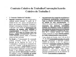 Contrato Coletivo de TrabalhoConvenoAcordo Coletivo de Trabalho 1