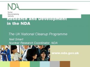 Research and Development in the NDA The UK