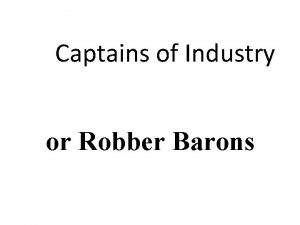 Captains of Industry or Robber Barons Bell Ringer