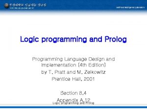Logic programming and Prolog Programming Language Design and