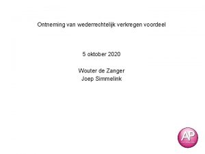 Ontneming van wederrechtelijk verkregen voordeel 5 oktober 2020