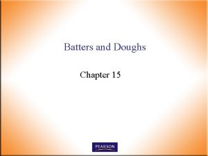 Batters and Doughs Chapter 15 Batters and Doughs