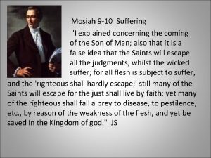 Mosiah 9 10 Suffering I explained concerning the