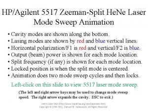 HPAgilent 5517 ZeemanSplit He Ne Laser Mode Sweep