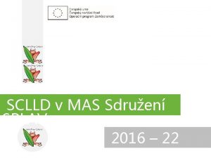 SCLLD v MAS Sdruen SPLAV 2016 22 MAS