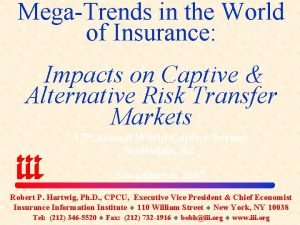 MegaTrends in the World of Insurance Impacts on