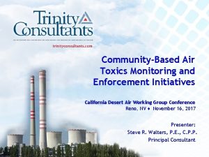 CommunityBased Air Toxics Monitoring and Enforcement Initiatives California