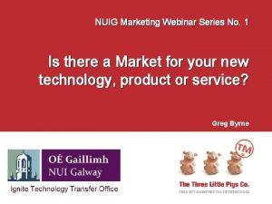 NUIG Marketing Webinar Series No 1 Is there