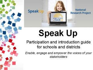 Speak Up Participation and introduction guide for schools