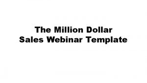 The Million Dollar Sales Webinar Template Title Slide