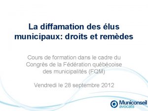 La diffamation des lus municipaux droits et remdes