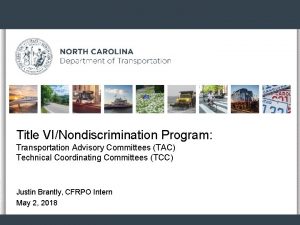 Title VINondiscrimination Program Transportation Advisory Committees TAC Technical