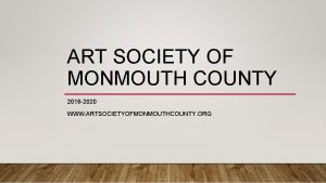 ART SOCIETY OF MONMOUTH COUNTY 2018 2020 WWW