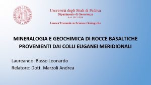 Universit degli Studi di Padova Dipartimento di Geoscienze