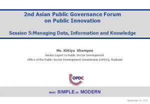 2 nd Asian Public Governance Forum on Public