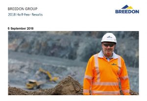 BREEDON GROUP 2018 HalfYear Results 5 September 2018