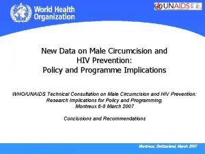 New Data on Male Circumcision and HIV Prevention