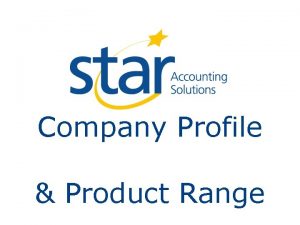 Company Profile Product Range Agenda PART 1 Star