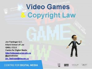 Video Games Copyright Law Jon Festinger Q C