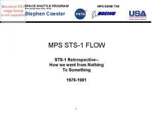 SPACE SHUTTLE PROGRAM MPSSSME TIM NASA Kennedy Space