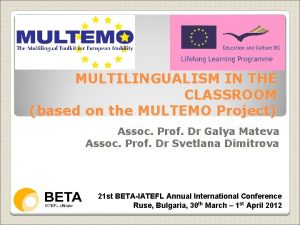 MULTILINGUALISM IN THE CLASSROOM based on the MULTEMO