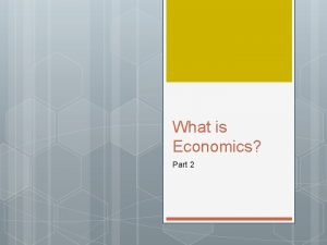 What is Economics Part 2 Adam Smith 1723