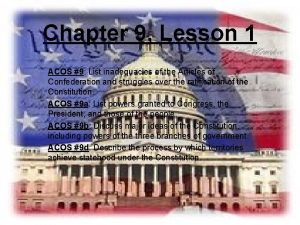 Chapter 9 Lesson 1 ACOS 9 List inadequacies