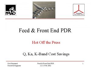 Feed Front End PDR Hot Off the Press