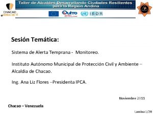 Sesin Temtica Sistema de Alerta Temprana Monitoreo Instituto