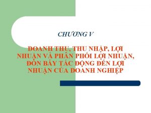 CHNG V DOANH THU THU NHP LI NHUN