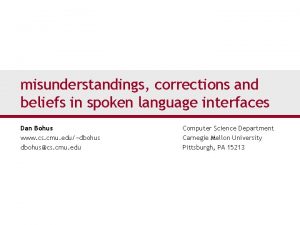 misunderstandings corrections and beliefs in spoken language interfaces