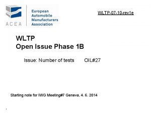 WLTP07 10 rev 1 e WLTP Open Issue