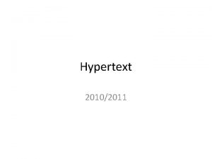 Hypertext 20102011 Hypertext media seit den 70 er