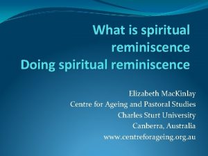 What is spiritual reminiscence Doing spiritual reminiscence Elizabeth