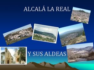 ALCAL LA REAL Y SUS ALDEAS NDICE Informacin