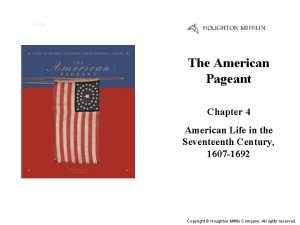 Cover Slide The American Pageant Chapter 4 American