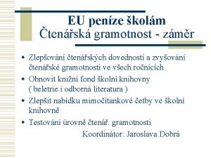 EU penze kolm tensk gramotnost zmr w Zlepovn