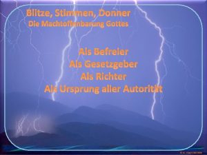 Blitze Stimmen Donner Die Machtoffenbarung Gottes Als Befreier