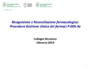 Ricognizione e riconciliazione farmacologica