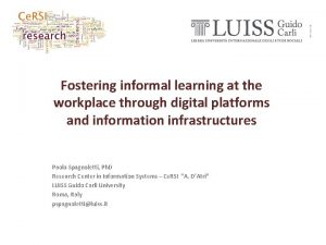 Fostering informal learning at the workplace through digital